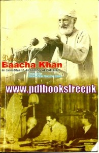 Debates of Bacha Khan in Constituent Assembly of Pakistan Pdf Free Download