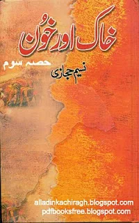 Khaak Aur Khoon Part 3 By Naseem Hijazi Pdf Free Download