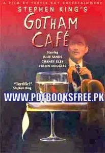 Gotham Cafe Novel By By Stephen King