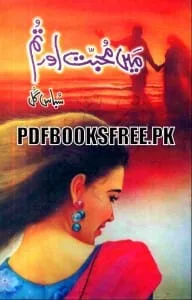 Main Muhabbat Aur Tum By Subas Gul Pdf Free Download