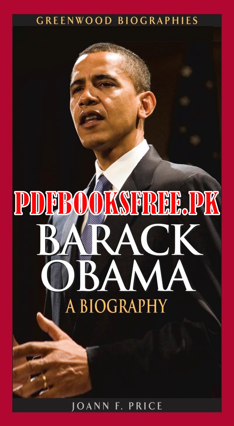 Barak Obama A Biography By Joann F Price Pdf Free Download