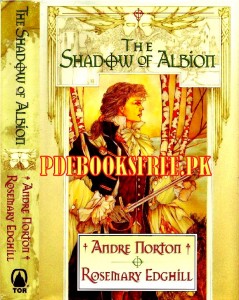 The Shadow of Albion Novel By Andre Norton Pdf Free Download