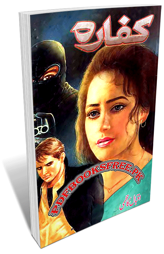 Kaffara Novel By Iqbal Kazmi