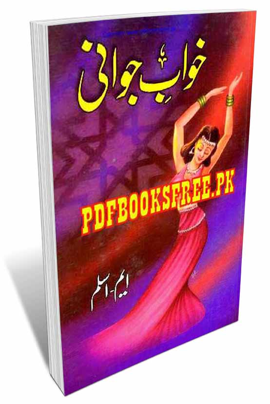 Khaab Jawani Novel By M. Aslam Pdf Free Download