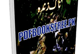 Naag Zinda Ho Gaya Novel By A. Hameed