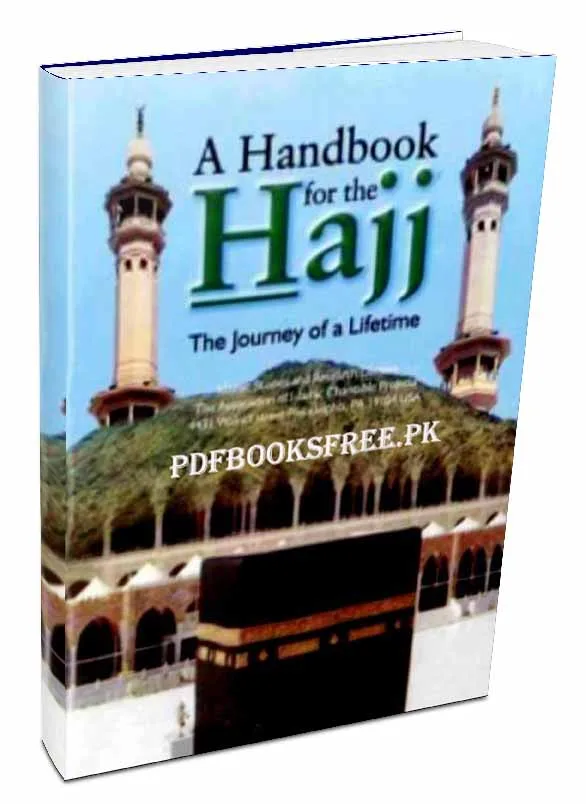 A Handbook Of The Hajj The Journey of a Lifetime Pdf Free Download