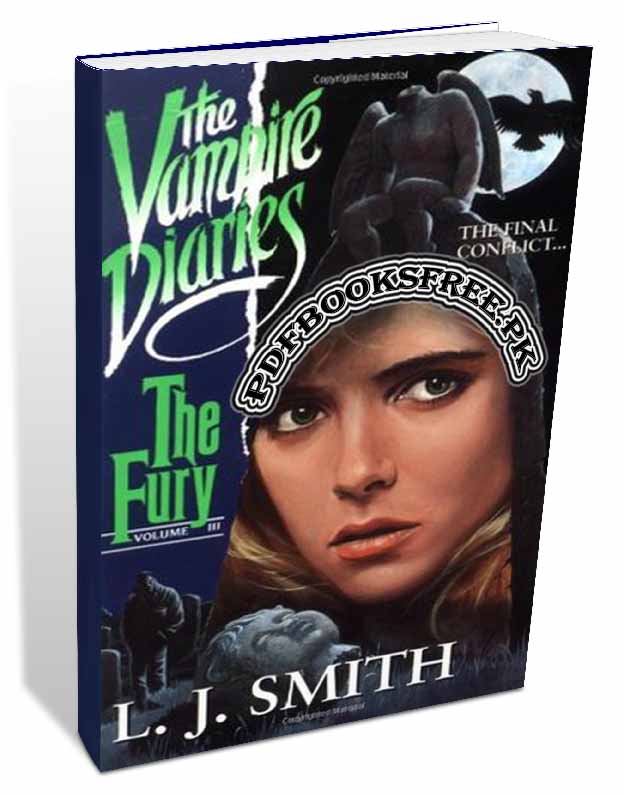 The Vampire Diaries Volume III The Fury By L. J. Smith Pdf Free Download