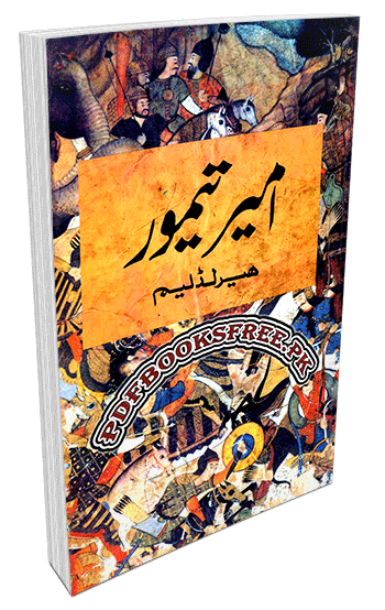 Amir Temur Urdu By Muhammad Inayat Ullah