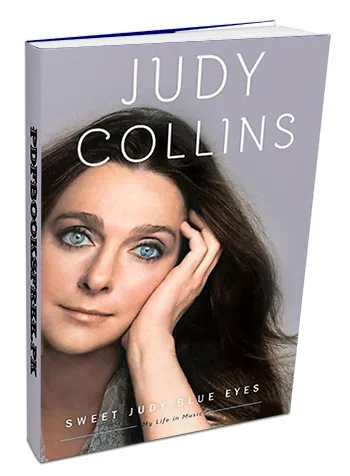 My life in the music by Judy Collins Pdf Free Download