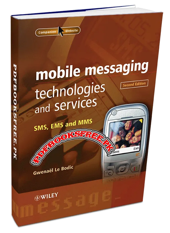 Mobile Messaging Technologies and Services SMS EMS MMS Pdf Free Download