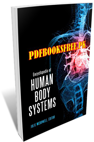 Encyclopedia of Human Body Systems Pdf Free Download
