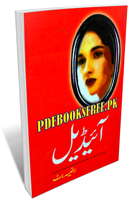 Ideal Novel By Razia Butt Pdf Free Download