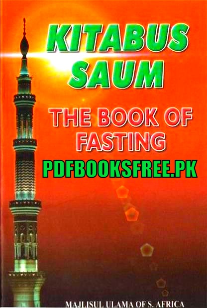 Kitabus Saum The Book of Fasting Pdf Free Download
