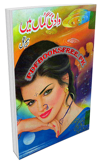 Wadi e Guman Main Novel by Rahim Gul Pdf Free Download