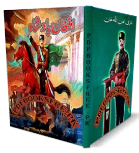 Afghan Badshah by Muhammad Hussain Khan Pdf Free Download