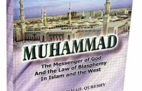 Muhammad S.A.W The Messenger Of God And The Law Of Blasphemy In Islam And The West by Muhammad Ismail Qureshi Pdf Free Download