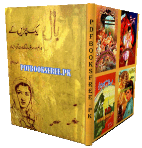 Bal Aik Churail Ke Novel By Ahmad Yar Khan Pdf Free Download