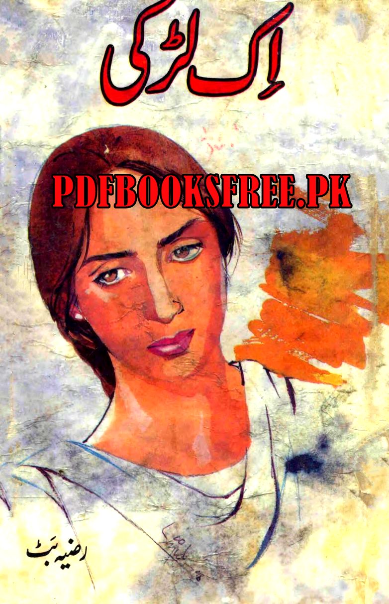 Ek Larki Novel By Razia Butt Pdf Free Download