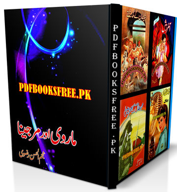 Marvi Aur Marjina Novel By Najmul Hasan Rizvi Pdf Free Download