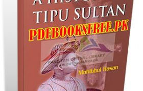 History of Tipu Sultan By Mohibbul Hasan Pdf Free Download