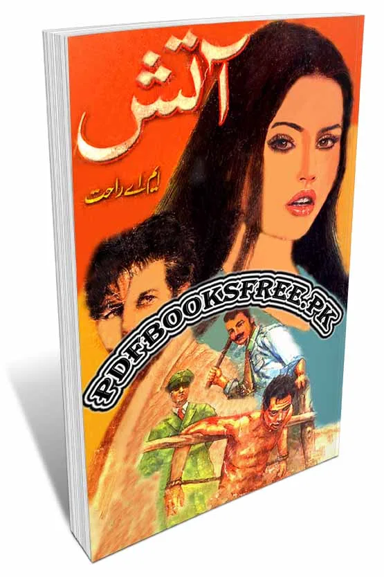 Aatish Novel Complete 3 Volumes by M.A Rahat Pdf Free Download