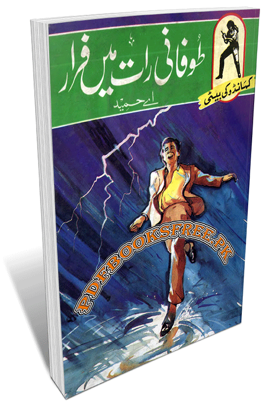 Tufani Raat Mein Farar novel By A Hameed
