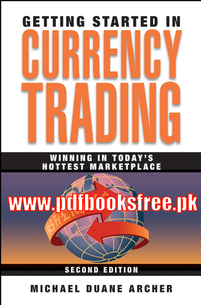 Currency Trading by Michael Duane Archer pdf