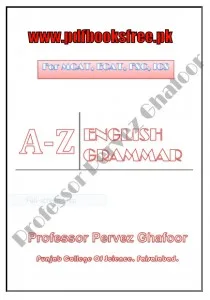 A-Z English Grammar Notes By Professor Pervez Ghafoor