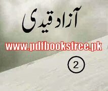 Azad Qaidi Novel By M A Rahat