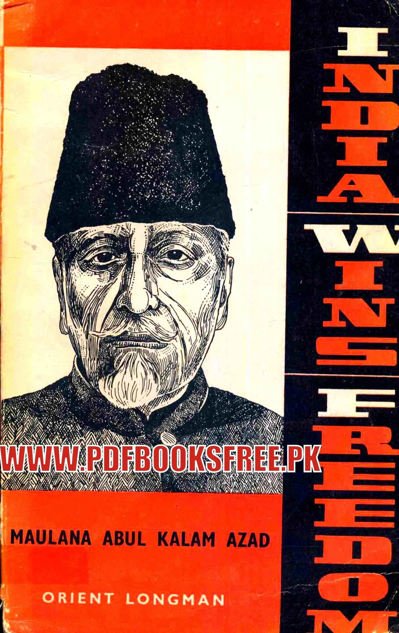 India Wins Freedom By Maulana Abul Kalam Azad Pdf Free Download