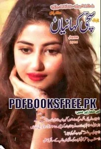 Sachi Kahaniyan Digest June 2014 Pdf Free Download