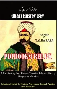 Ghazi Husrev Bey By Talha Raza Pdf Free Download