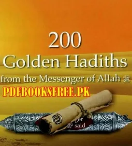 200 Golden Hadiths from the Messenger of Allah Free Download