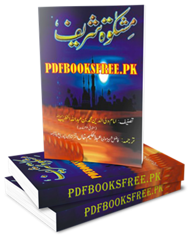 Mishkat Shareef Translated by Maulana Abdul Hakeem Khan Shah Jahanpuri