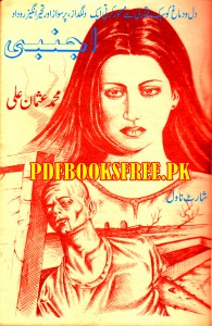 Ajnabi Novel by Muhammad Usman Ali Pdf Free Download