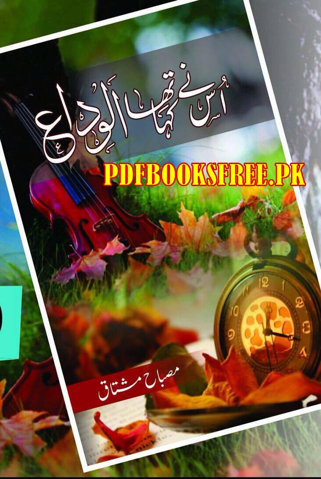 Usne Kaha Tha Alvida by Misbah Mushtaq Pdf Free Download