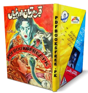 Qabar Martaban Aur Hadiyan Novel by A Hameed Pdf Free Download