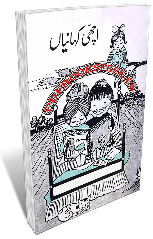 Achi Kahaniyan - Best Moral Short Stories for Kids Pdf Free Download