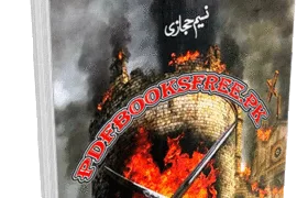 Kaleesa Aur Aag novel by Naseem Hijazi