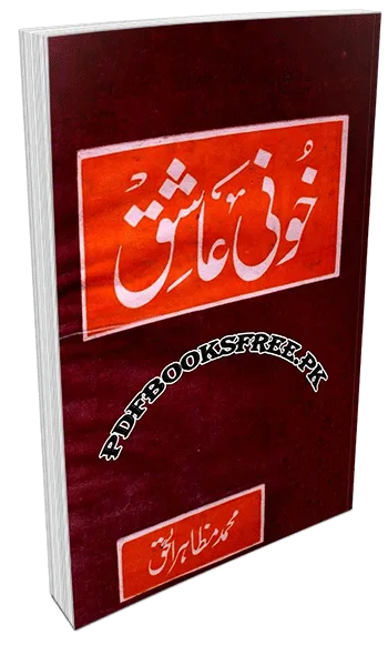 Khooni Ashiq Novel by Mirza Mohammad Hadi Ruswa