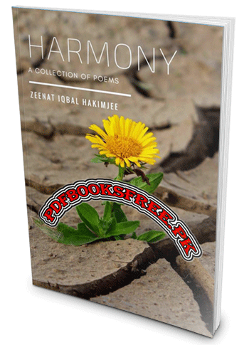 Harmony: A Collection of Poems by Zeenat Iqbal Hakimjee