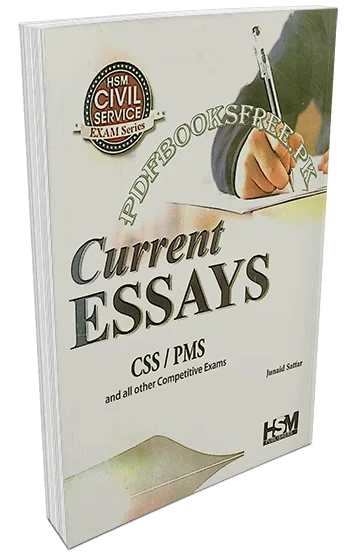 Current Essays For CSS / PMS and PCS by Junaid Sattar Pdf Free Download