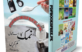 Namak Ka Istemal Kam Karein by Dr Abid Moiz Pdf Free Download
